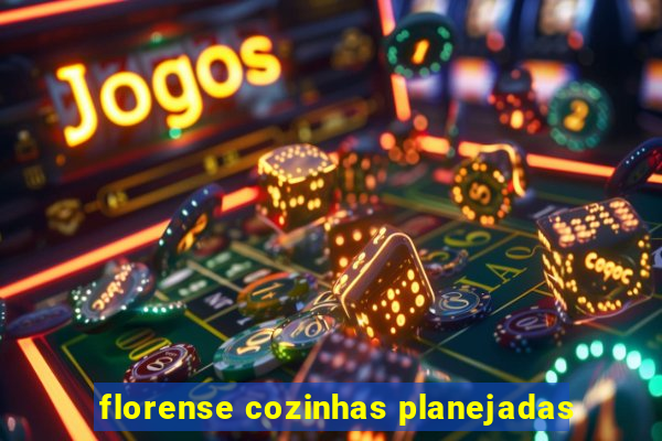 florense cozinhas planejadas